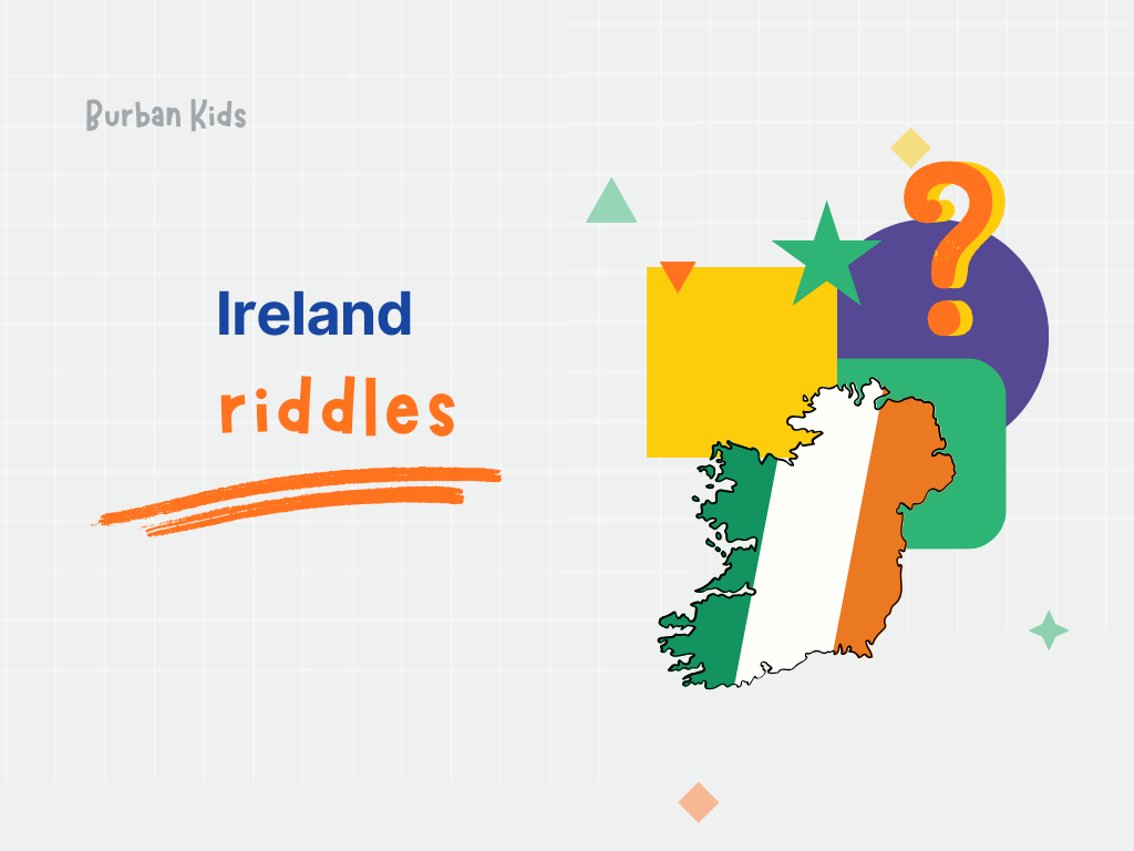 48+ Ireland Riddles For Younger Learners